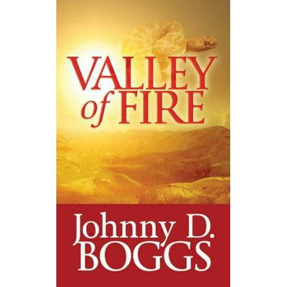 Pre-Owned Valley of Fire (Library Binding) 1628990872 9781628990874