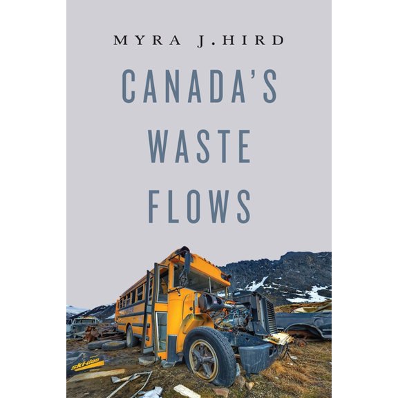 Canada's Waste Flows, (Hardcover)