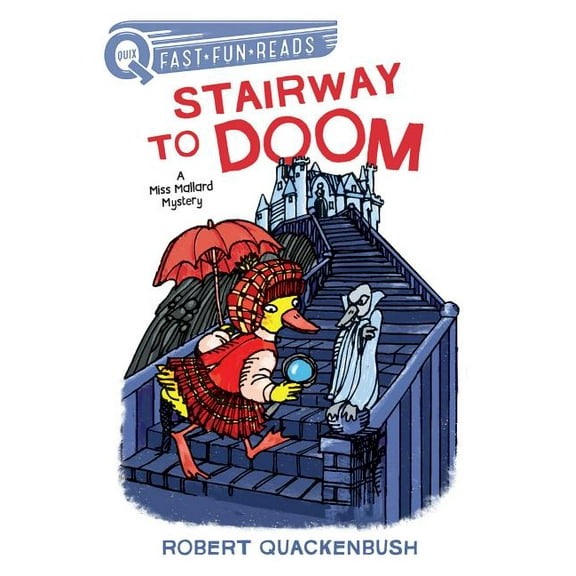 A Miss Mallard Mystery Stairway to Doom: A Quix Book, (Hardcover)