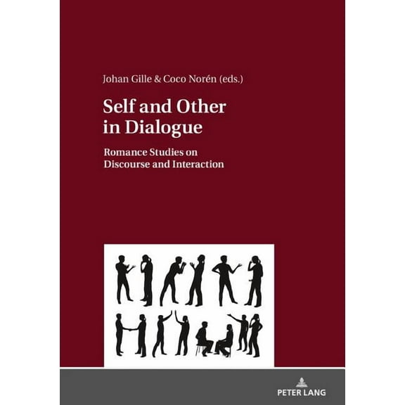 Self and Other in Dialogue: Romance Studies on Discourse and Interaction (Hardcover)