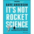 thumbnail image 1 of It's Not Rocket Science: 4 Simple Strategies for Mastering the Art of Execution, 1 of 2