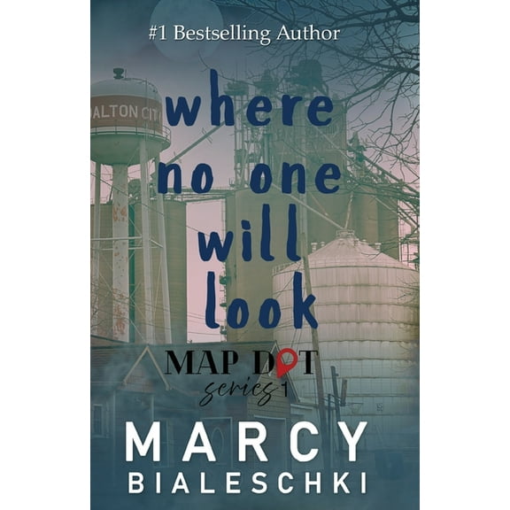 Map Dot Where No One Will Look, Book 1, (Paperback)