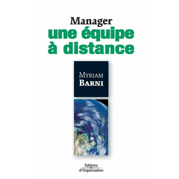 Manager une équipe à distance (Paperback)