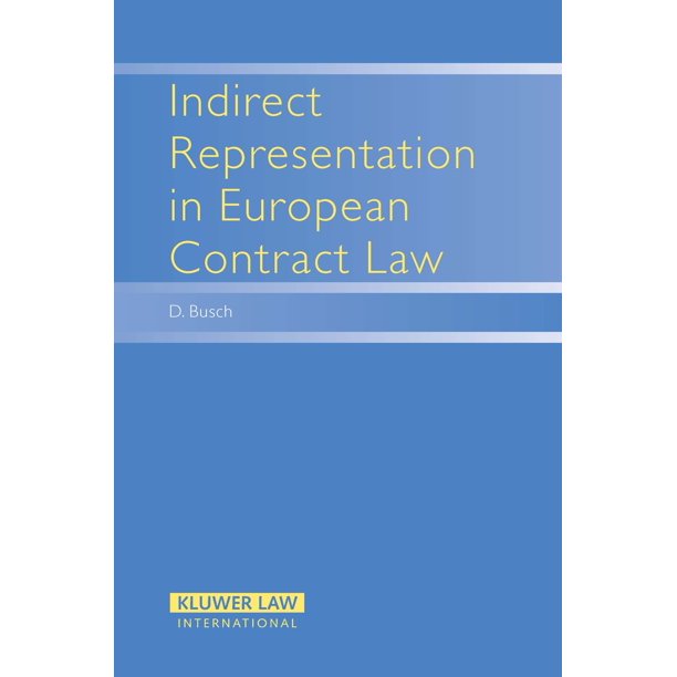 Principles Indirect Representation in European Contract