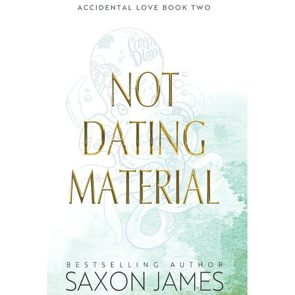 Not Dating Material, (Hardcover)