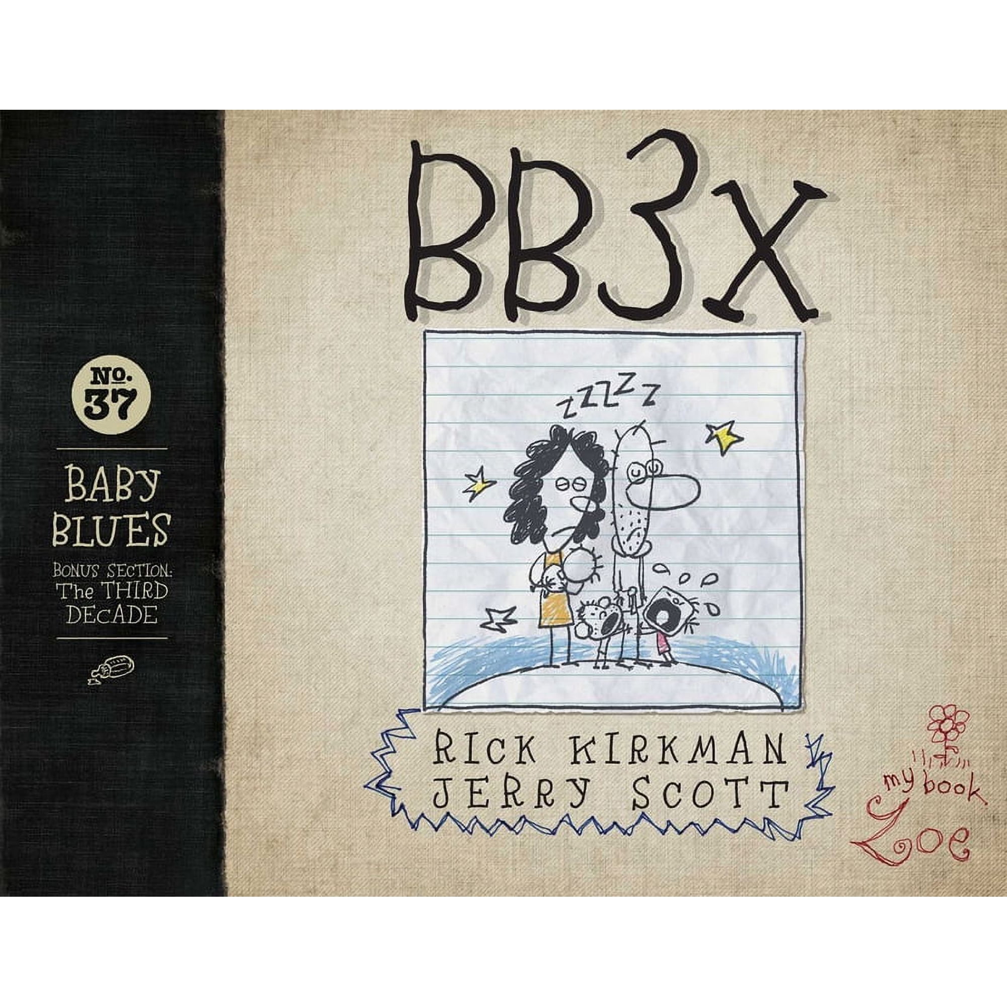 Baby Blues Bb3x: Baby Blues: The Third Decade Volume 37, (Paperback)