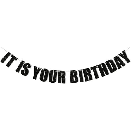 It Is Your Birthday Banner, Office Themed Birthday Party Decor, Black Glitter