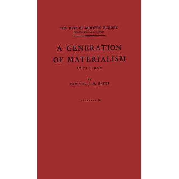 A Generation of Materialism, 1871-1900, (Hardcover)