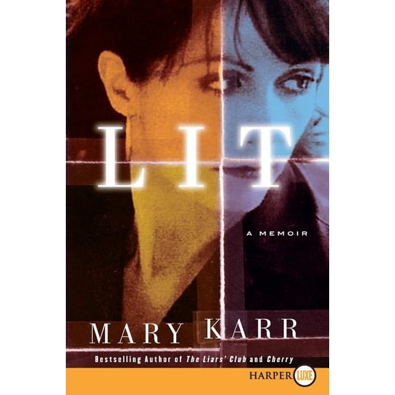 Lit: A Memoir, (Paperback)