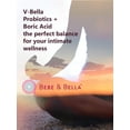 thumbnail image 3 of V-Bella Boric Acid/Probiotics Vaginal Suppository capsules provide Quick Relief from Odor, Itchiness & Dryness, BV & Yeast Infections, 3 of 6