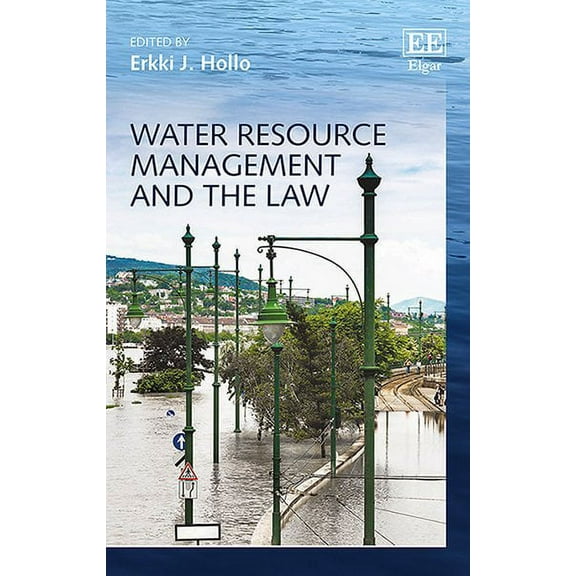 Water Resource Management and the Law