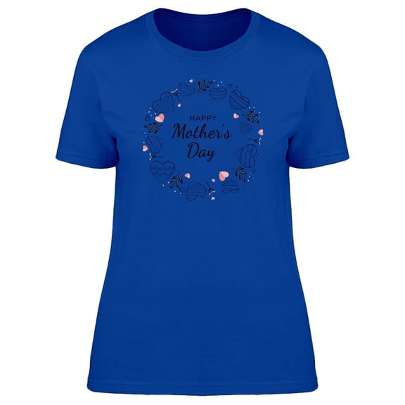Happy Mothers Day Hearts Wreath Tee Women's -Image by Shutterstock