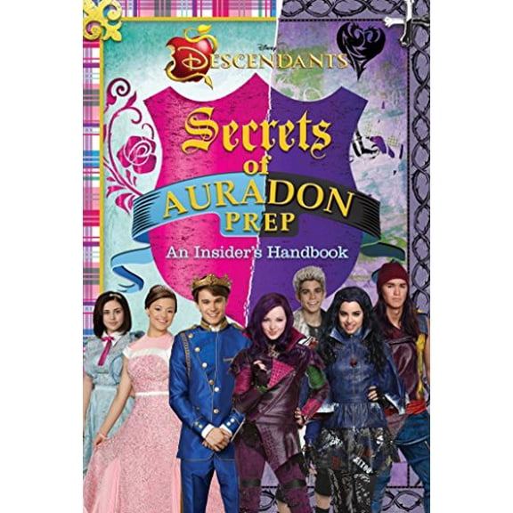Pre-Owned Disney Descendants: Secrets of Auradon Prep : Insider's Handbook (Edition 1) (Hardcover)