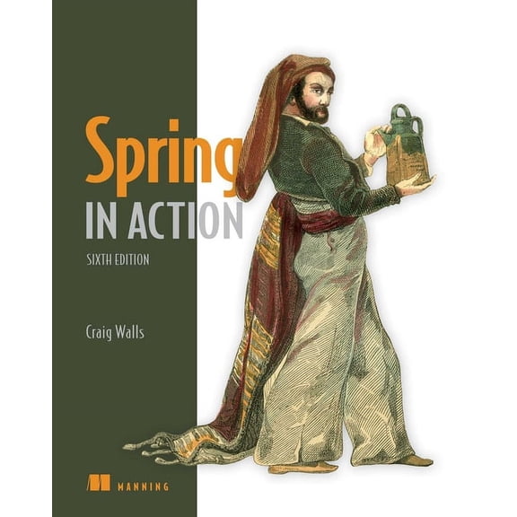 Spring in Action, Sixth Edition, (Paperback)