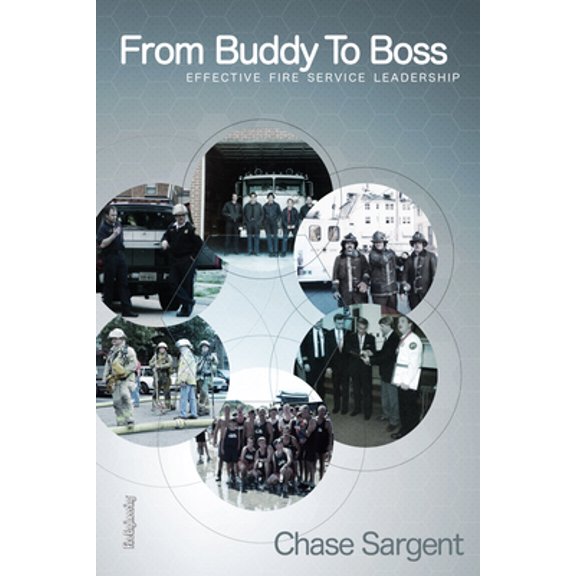 Pre-Owned From Buddy to Boss: Effective Fire Service Leadership (Paperback)