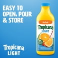 thumbnail image 2 of Tropicana Light Orange Juice Beverage, No Pulp, 46 fl oz Bottle, 2 of 9
