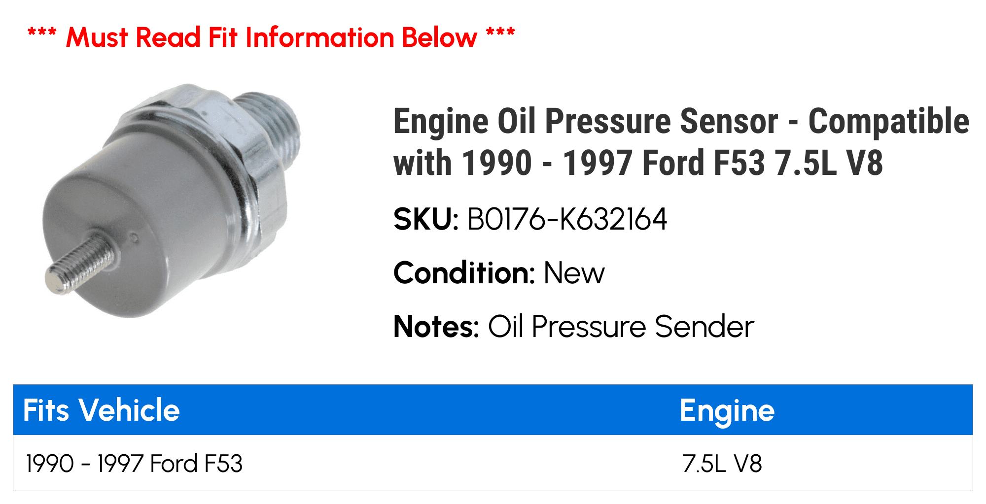 Engine Oil Pressure Sensor - Compatible with 1990 - 1997 Ford F53 7.5L V8 1991 1992 1993 1994 1995 1996
