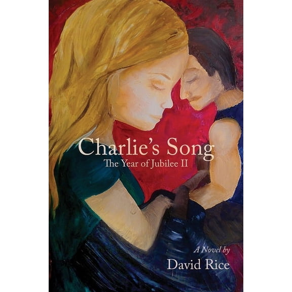Charlie's Song: The Year of Jubilee II, (Paperback)