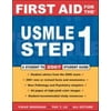 First Aid for the USMLE Step 1, Used [Paperback]