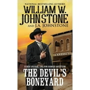 WILLIAM W JOHNSTONE; J A JOHNSTONE Ben Savage, Saloon Ranger: The Devil's Boneyard (Series #2) (Paperback)