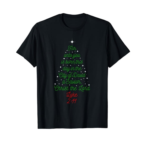 Savior is Born Bible Verse Christmas Tree Holiday Religious T-Shirt