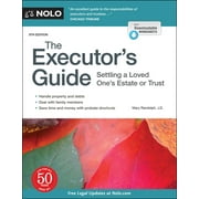 The Executor's Guide: Settling a Loved One's Estate or Trust -- Mary Randolph