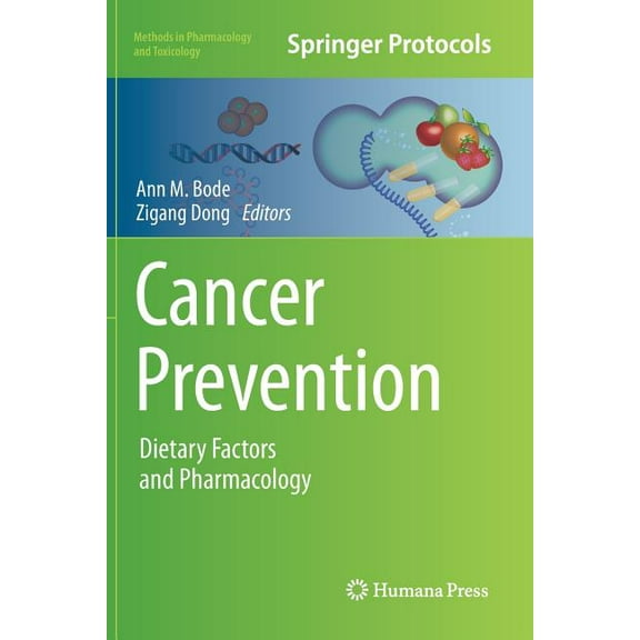 Cancer Prevention Softcover reprint of the original 1st ed. 2014