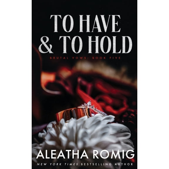 To Have and to Hold, (Paperback)