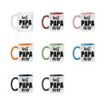 thumbnail image 2 of Best Papa Ever Mug, Father’s Day Gift, 11Oz Or 15Oz Ceramic Coffee Mug, 2 of 9