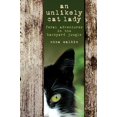 thumbnail image 2 of Unlikely Cat Lady: Feral Adventures In The Backyard Jungle, 2 of 3