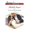 thumbnail image 1 of Pre-Owned The Greek's Pregnant Bride (Paperback) by Michelle Smart, 1 of 1
