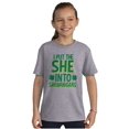 thumbnail image 3 of I Put the She Into Shenanigans Girls Kids T Shirt Tees Teen Brisco Brands XS, 3 of 5