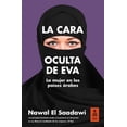 thumbnail image 1 of LA CARA OCULTA DE EVA KAILAS EDITORIAL NAWAL EL SAADAWI, 1 of 1