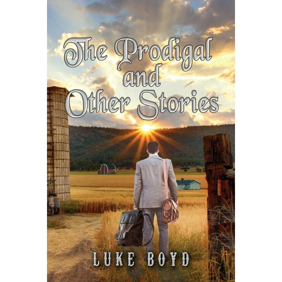 The Prodigal and Other Stories, (Paperback)