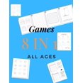 thumbnail image 1 of Pre-Owned Games 8 in 1 All ages : Printed on High-Quality Paper, Hangman, Captain's Mistress, Dots & Boxes, Tec Tac Toe, Tec Tac Toe 3D, Warships, Mash, Hexagon Game (Paperback), 1 of 1