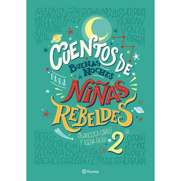 Pre-Owned Cuentos de Buenas Noches Para Niñas Rebeldes 2 (Paperback) 6070747437 9786070747434