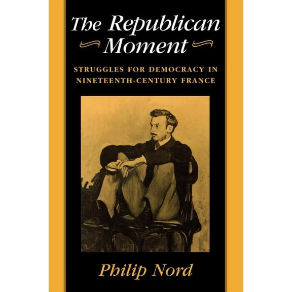 The Republican Moment (Paperback)
