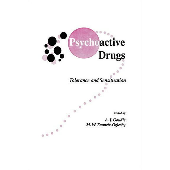 Contemporary Neuroscience Psychoactive Drugs: Tolerance and Sensitization, (Paperback)
