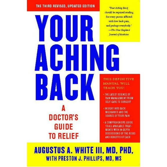 Your Aching Back: A Doctor's Guide to Relief, (Paperback)