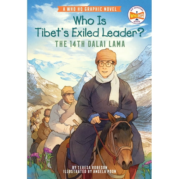 Who HQ Graphic Novels: Who Is Tibet's Exiled Leader?: The 14th Dalai Lama : An Official Who HQ Graphic Novel (Paperback)