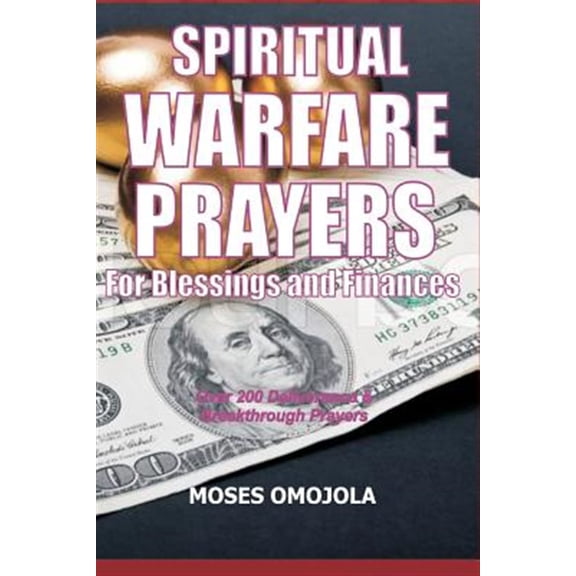 Pre-Owned Dangerous Prayers, Night Time Prayers, I Spiritual Warfare Prayers For Blessings And Finances: Over 200 Deliverance and Breakthrough Prayers, (Paperback)