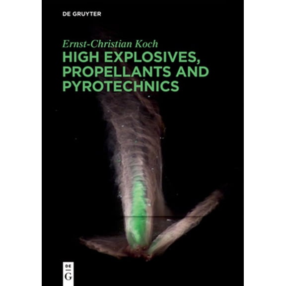 Pre-Owned High Explosives, Propellants, Pyrotechnics, (Paperback)