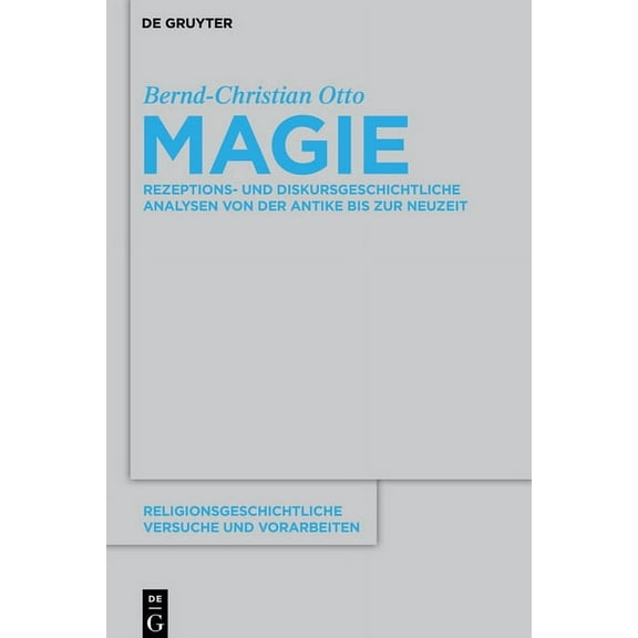 Religionsgeschichtliche Versuche Und Vor Magie, Book 57, (Paperback)