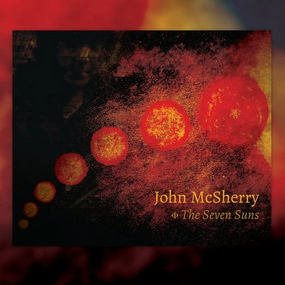 John McSherry - The Seven Suns - Music & Performance - CD