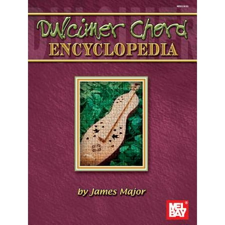 Dulcimer Chord Encyclopedia (James Bay Best Fake Smile Chords)
