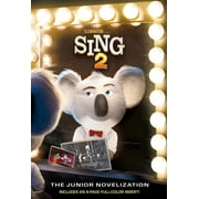 Sing 2: The Junior Novelization (Illumination's Sing 2) (Paperback)