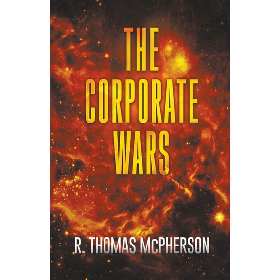The Corporate Wars, (Paperback)