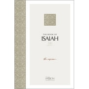 The Passion Translation: The Book of Isaiah (2020 Edition) : The Vision (Paperback)