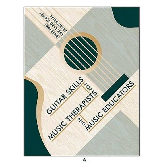 Pre-Owned Guitar Skills for Music Therapists and Music Educators (Paperback) 1891278568 9781891278563