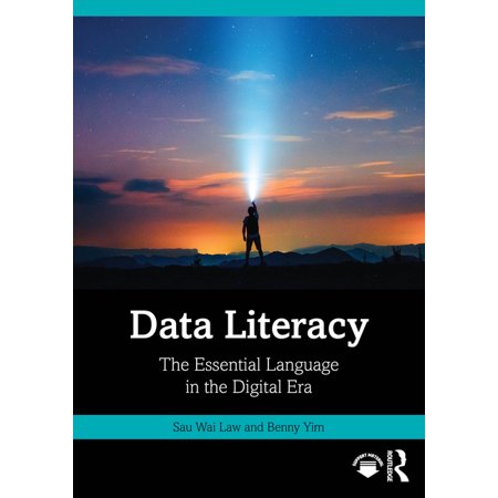 Data Literacy: The Essential Language in the Digital Era (Paperback)